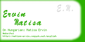 ervin matisa business card